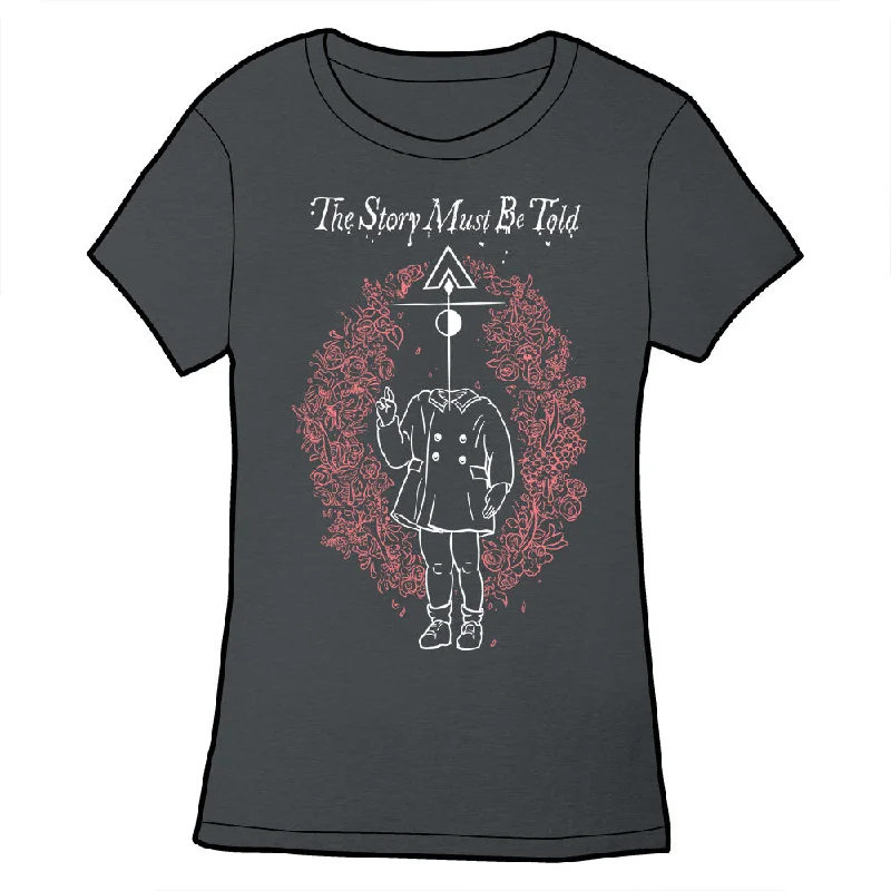 The Story Must Be Told Shirt