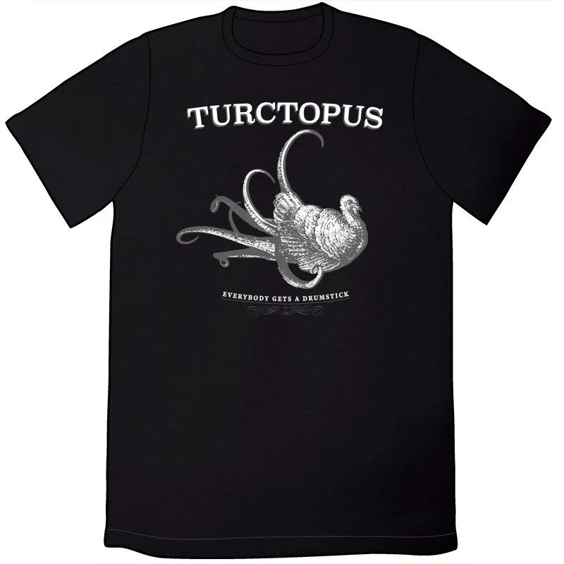 Turctopus: Everybody Gets A Drumstick Shirt (by Wondermark)